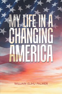 Cover My Life in a Changing America