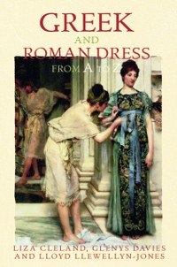 Cover Greek and Roman Dress from A to Z