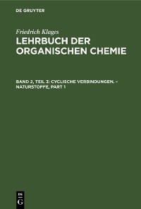 Cover Cyclische Verbindungen. – Naturstoffe
