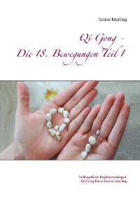 Cover Qi Gong - Die 18 Bewegungen Teil 1