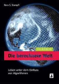 Cover Die berechnete Welt (TELEPOLIS)