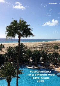 Cover Fuerteventura ...in a different way! Travel Guide 2020