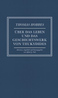 Cover Über das Leben und das Geschichtswerk von Thukydides