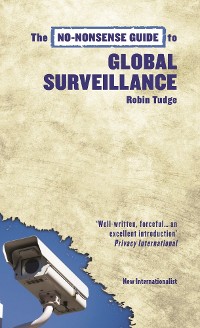 Cover The No-Nonsense Guide to Global Surveillance