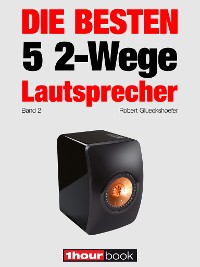 Cover Die besten 5 2-Wege-Lautsprecher (Band 2)