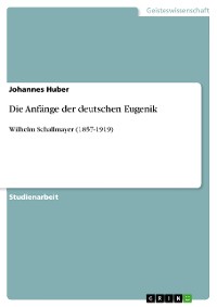 Cover Die Anfänge der deutschen Eugenik