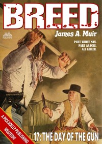 Cover Day of the Gun (A Breed Western #17)