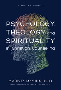 Cover Psychology, Theology, and Spirituality in Christian Counseling