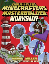 Cover Unofficial Minecrafters Master Builder Workshop