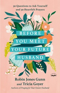 Cover Before You Meet Your Future Husband