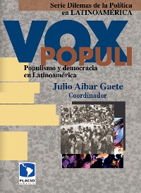 Cover Vox Populi: populismo y democracia en Latinoamérica