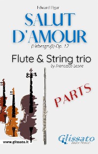 Cover Salut d'amour - Flute & Strings (parts)