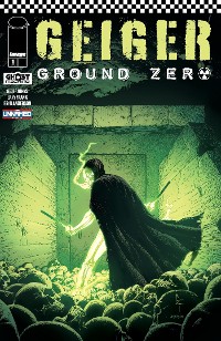 Cover GEIGER: GROUND ZERO #1