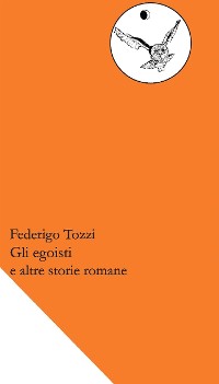 Cover Gli egoisti e altre storie romane