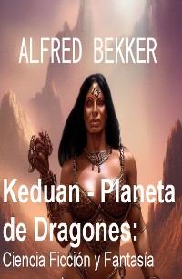 Cover Keduan - Planeta de Dragones: Ciencia Ficción y Fantasía