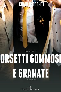 Cover Orsetti gommosi e granate (THIRDS Vol. 9.5)