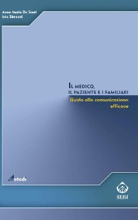 Cover Il medico, il paziente e i familiari