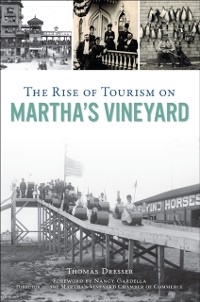 Cover Rise of Tourism on Martha's Vineyard