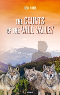 Cover The counts of the Wild Valley