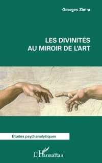 Cover Les divinites au miroir de l'art