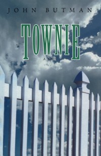 Cover Townie : A Novel