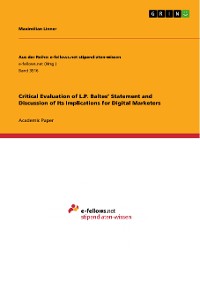 Cover Critical Evaluation of L.P. Baltes’ Statement and Discussion of Its Implications for Digital Marketers