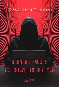 Cover Barnaba Zago e la chiavetta del male