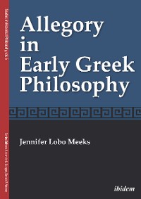 Cover Allegory in Early Greek Philosophy