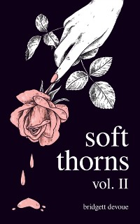 Cover Soft Thorns Vol. II