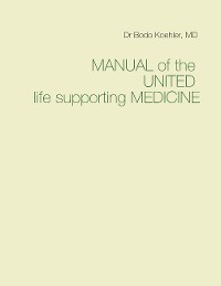 Cover Manual of the United life supporting Medicine