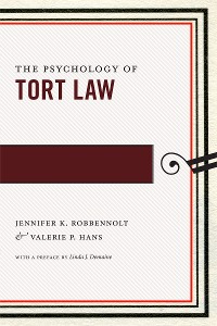 Cover The Psychology of Tort Law
