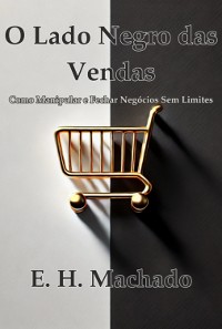 Cover O Lado Negro Das Vendas: