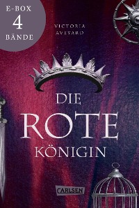 Cover Die rote Königin: Im Kampf um ein freies Leben und die Liebe – Band 1-4 der romantischen Fantasy-Serie im Sammelband! (Die Farben des Blutes)