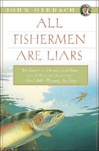 Cover All Fishermen Are Liars