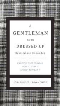 Cover Gentleman Gets Dressed Up Revised and Expanded