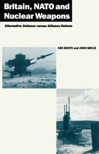 Cover Britain, NATO and Nuclear Weapons