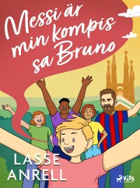 Cover Messi ar min kompis, sa Bruno