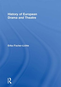 Cover History of European Drama and Theatre
