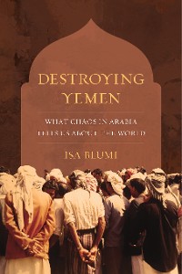 Cover Destroying Yemen
