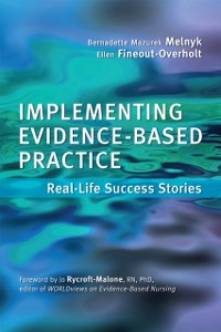 Cover Implementing Evidence-Based Practice:Real-Life Success