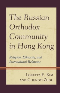 Cover Russian Orthodox Community in Hong Kong