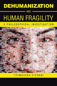 Cover Dehumanization and Human Fragility