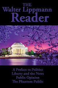 Cover The Walter Lippmann Reader