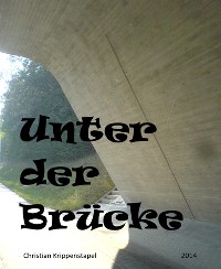 Cover Unter der Brücke