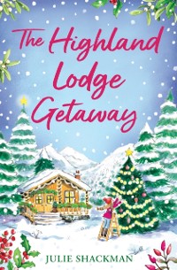 Cover Highland Lodge Getaway