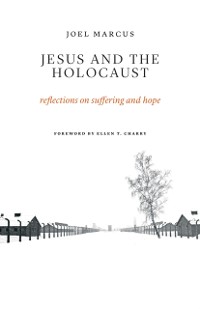 Cover Jesus and the Holocaust
