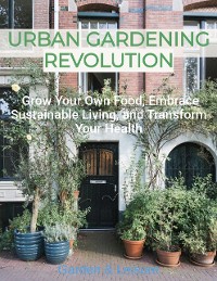 Cover URBAN GARDENING REVOLUTION