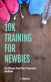 Cover 10k Training for Newbies