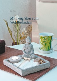 Cover Mit Feng Shui zum Wohlbefinden
