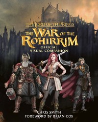 Cover Lord of the Rings: The War of the Rohirrim Official Visual Companion